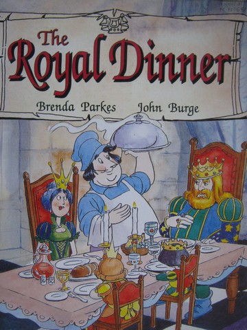 (image for) Literacy 2000 The Royal Dinner (P)(Big) by Brenda Parkes