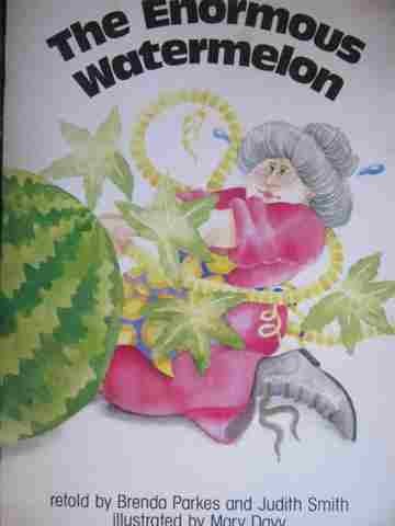 (image for) Literacy Tree The Enormous Watermelon (P)(Big) by Parkes & Smith