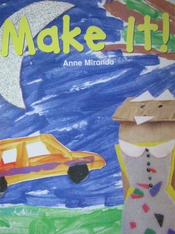 (image for) Phonics & Friends Level A Make It! (P)(Big) by Anne Miranda