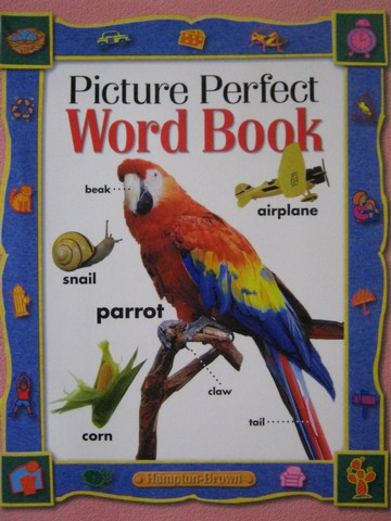 (image for) Picture Perfect Word Book (P) by Johnson, Morigaki, & Smith
