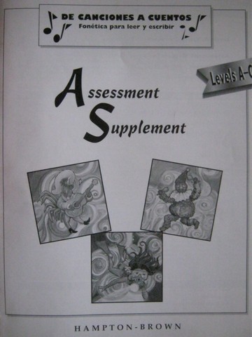 (image for) De canciones a cuentos Levels A-C Assessment Supplement (P)