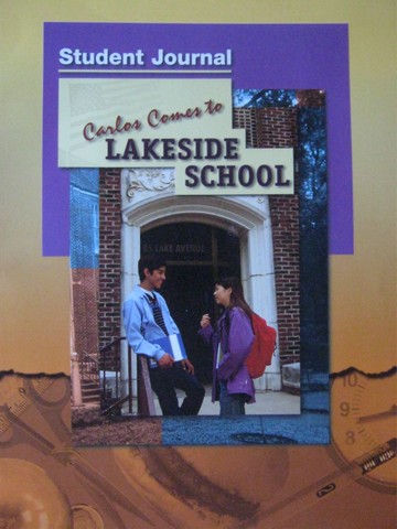 (image for) Carlos Comes to Lakeside School Student Journal (P)
