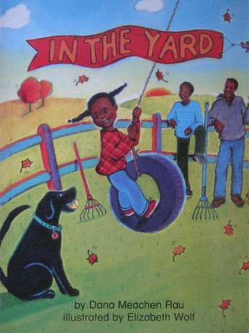 (image for) In the Yard (P)(Big) by Dana Meachen Rau