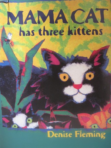 (image for) Mama Cat Has Three Kittens (P)(Big) by Denise Fleming