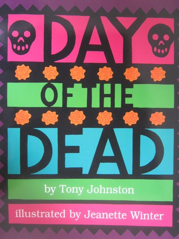 (image for) Day of the Dead (P)(Big) by Tony Johnston