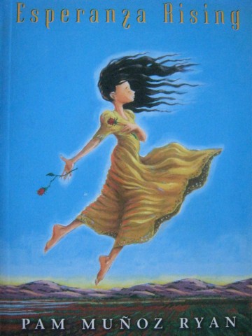 (image for) Exchange Esperanza Rising (P) by Pam Munoz Ryan