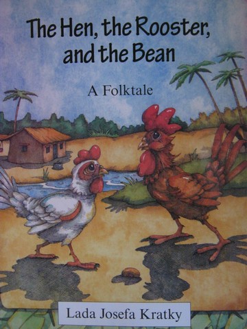 (image for) Hen the Rooster & the Bean (P)(Big) by Lada Josefa Kratky - Click Image to Close
