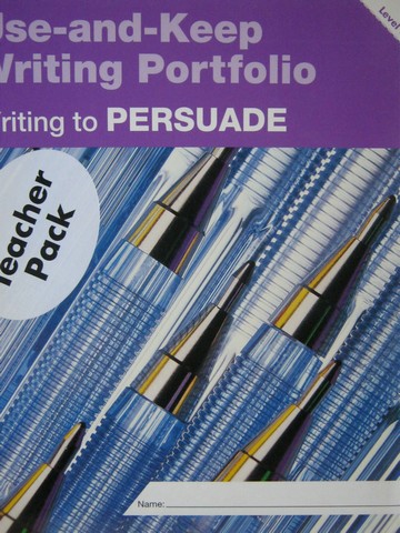 (image for) Writing to Persuade Level B Teacher Pack (TE)(Folder) by Leber