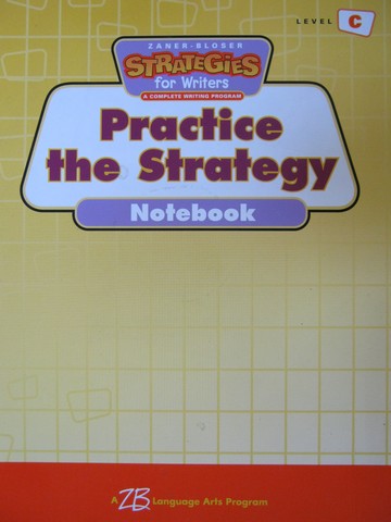 (image for) Strategies for Writers C Practice the Strategy Notebook (P) by Crawford & Sipe