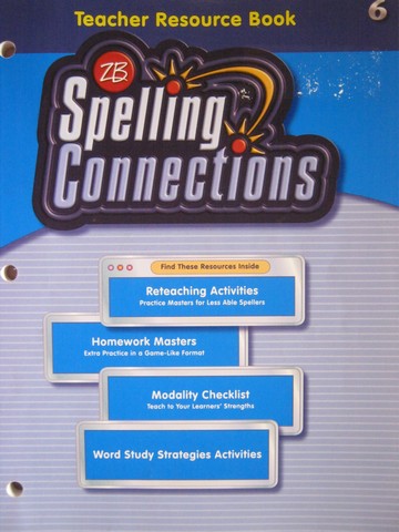 (image for) Spelling Connections 6 Teacher Resource Book (TE)(P)