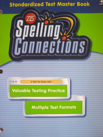 (image for) Spelling Connections 3 Standardized Test Master Book (P)