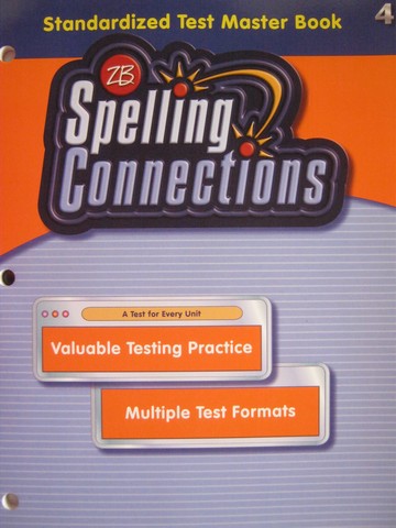 (image for) Spelling Connections 4 Standardized Test Master Book (P)