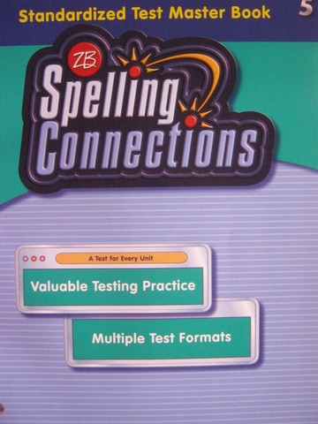 (image for) Spelling Connections 5 Standardized Test Master Book (P)