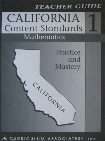 (image for) California Content Standards 1 Mathematics TG (CA)(TE)(P)