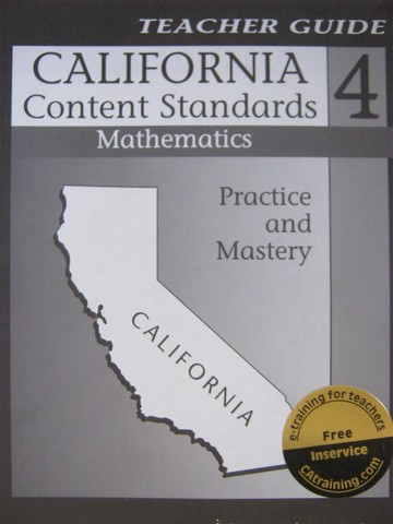(image for) California Content Standards 4 Mathematics TG (CA)(TE)(P)