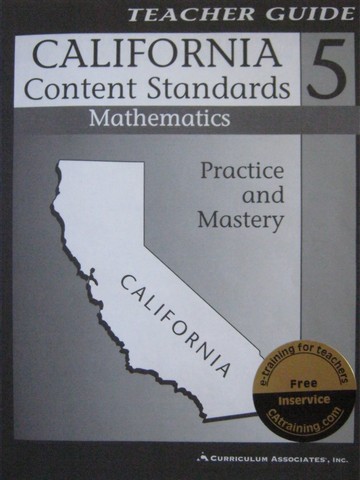 (image for) California Content Standards 5 Mathematics TG (CA)(TE)(P)