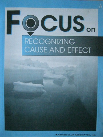 (image for) Focus on Recognizing Cause & Effect A (P) by Barbara Donovan