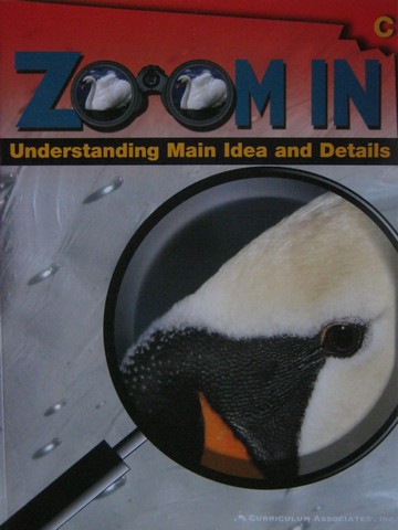 (image for) Zoom in Understanding Main Idea & Details C (P) by Lyle,