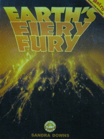(image for) Metro Nonfiction Bookbag Earth's Fiery Fury (P) by Sandra Downs