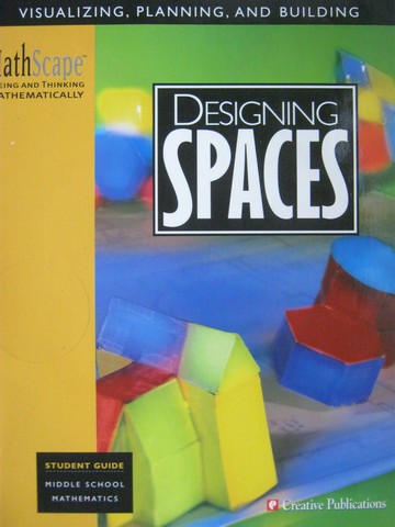(image for) MathScape Designing Spaces Middle School Student Guide (P)
