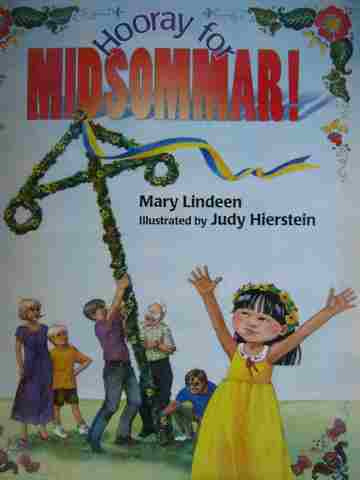 (image for) Greetings! Blue Level Hooray for Midsommar! (P)(Big) by Mary Lindeen