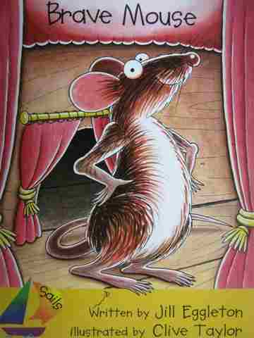 (image for) Sails Early Brave Mouse (P)(Big) by Jill Eggleton