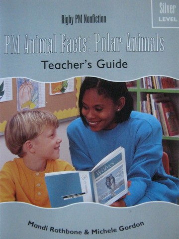 (image for) PM Animal Facts Polar Animals Silver Level TG (TE)(P) by Gordon,