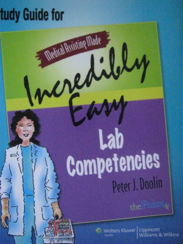 (image for) Medical Assisting Made Incredibly Easy Stuy Guide (P) by Doolin