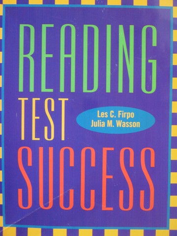 (image for) Reading Test Success (P) by Les C Firpo & Julia M Wasson