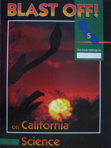 (image for) Blast Off! on California Science 5 (CA)(P)