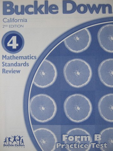 (image for) Buckle Down 4 Mathematics Standards Review 2e Form B (CA)(P)