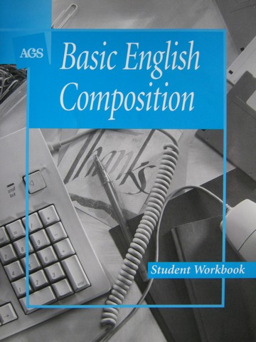 (image for) AGS Basic English Composition Student Workbook (P) by Walker - Click Image to Close