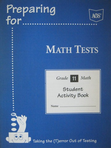 (image for) AGS Preparing for Math Tests 11 Math Student Activity Book (P)