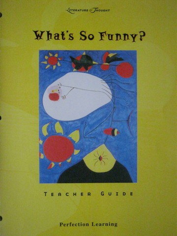 (image for) Literature & Thought What's So Funny? TG (TE)(P) by Schumacher