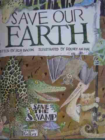 (image for) Literacy 2000 Save Our Earth (P)(Big) by Ron Bacon