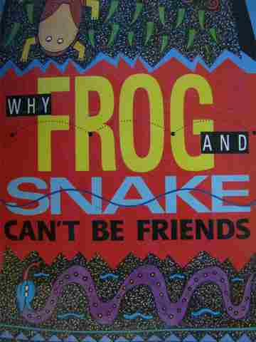 (image for) Literacy 2000 Why Frog & Snake Can't Be Friends (P)(Big)