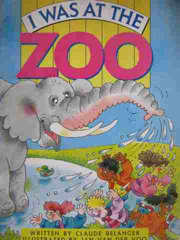 (image for) I Was at the Zoo (P)(Big) by Claude Belanger