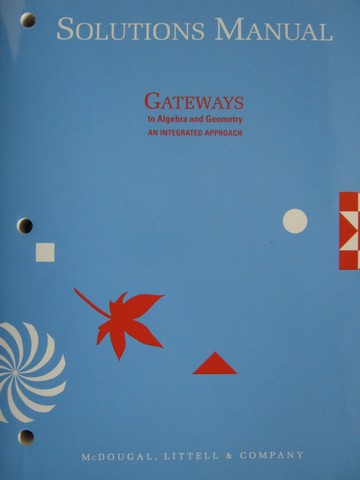(image for) Gateways to Algebra & Geometry Solutions Manual (P)