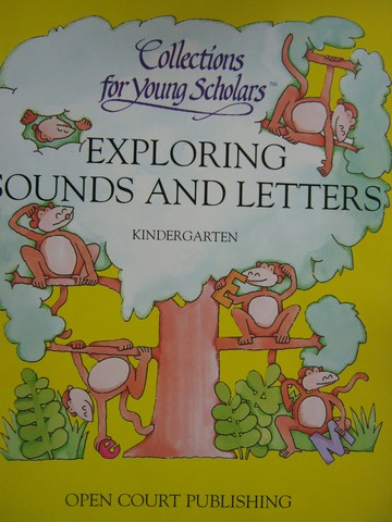 (image for) Collections for Young Scholars K Exploring Sounds & Letters (P)