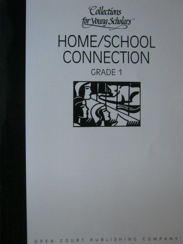 (image for) Collections for Young Scholars 1 Home/School Connection (P)