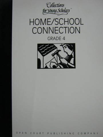 (image for) Collections for Young Scholars 4 Home/School Connection (P)