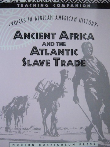 (image for) Ancient Africa & the Atlantic Slave Trade TC (TE)(P)