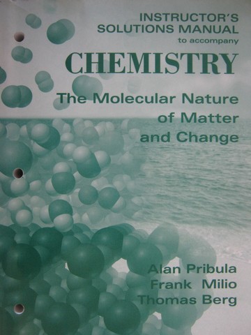 Chemistry The Molecular Nature of Matter & Change ISM (TE)(P) (image for) Chemistry The Molecular Nature of Matter & Change ISM (TE)(P)