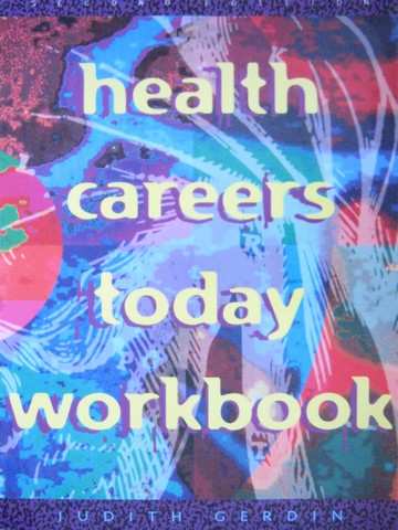 (image for) Health Careers Today 2nd Edition Workbook (P) by Judith Gerdin