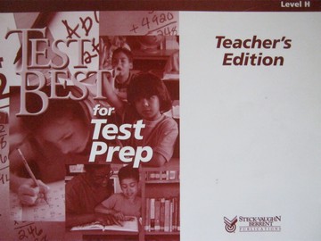 (image for) Test Best for Test Prep Level H Grade 8 TE (TE)(P)