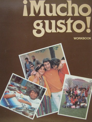 (image for) Mucho gusto! Workbook (P) by Robert J Brett