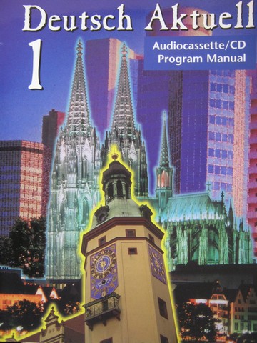 (image for) Deutsch Aktuell 1 4th Edition Audiocassette CD Program Manual(P)