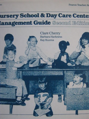 (image for) Nursery School & Day Care Center Management Guide 2e (Binder)