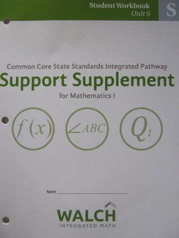 (image for) CCSS Integrated Pathway Mathematics 1 SS Student Workbook 6 (P)