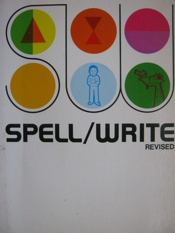 Spell Write Revised Edition (P) by O'Rourke & McAuliffe (image for) Spell Write Revised Edition (P) by O'Rourke & McAuliffe
